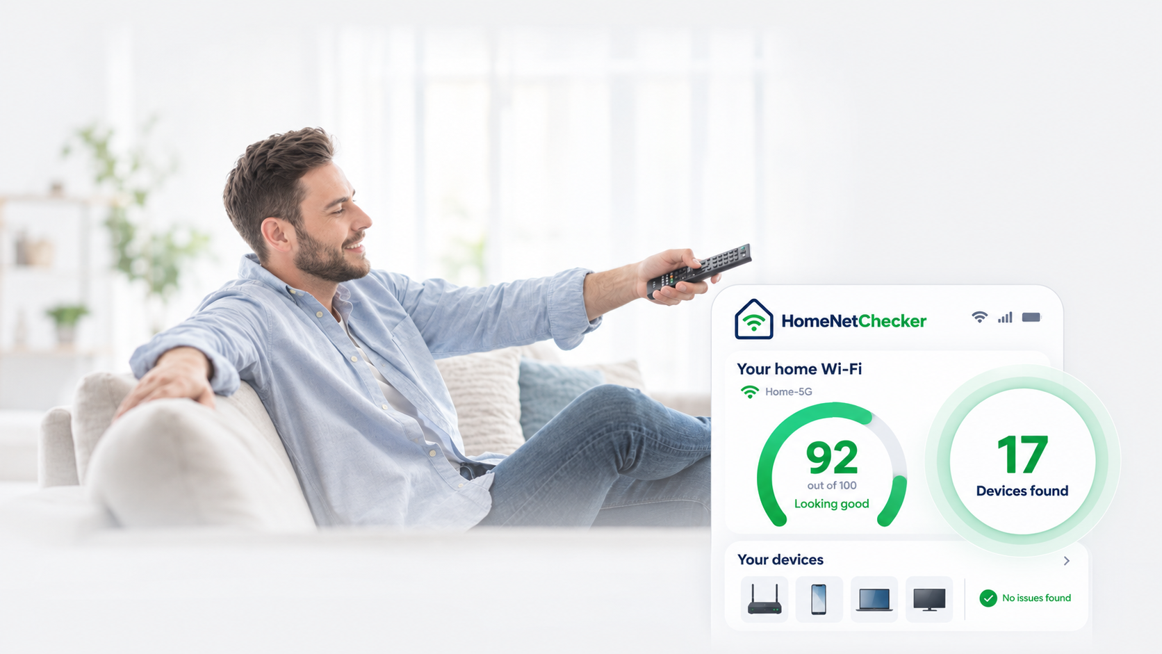 HomeNetChecker Wi-Fi health dashboard beside a person relaxing at home